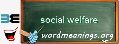 WordMeaning blackboard for social welfare